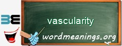 WordMeaning blackboard for vascularity